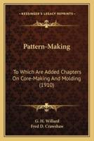 Pattern-Making