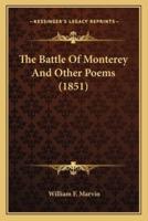 The Battle Of Monterey And Other Poems (1851)