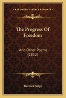 The Progress Of Freedom