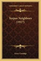 Teepee Neighbors (1917)