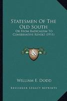 Statesmen Of The Old South