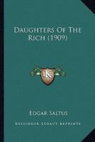 Daughters Of The Rich (1909)