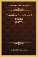 Christian Ballads And Poems (1857)