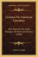 Lectures On American Literature