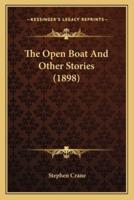 The Open Boat And Other Stories (1898)