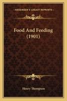 Food and Feeding (1901)