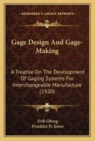 Gage Design And Gage-Making