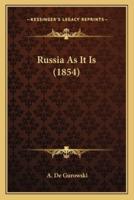 Russia As It Is (1854)