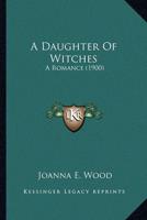 A Daughter Of Witches