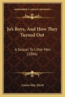 Jo's Boys, And How They Turned Out
