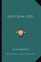 Old Crow (1922)