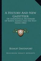 A History And New Gazetteer