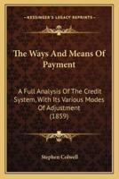 The Ways And Means Of Payment