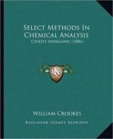 Select Methods In Chemical Analysis