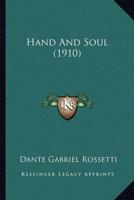 Hand And Soul (1910)