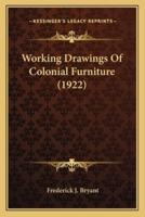Working Drawings Of Colonial Furniture (1922)