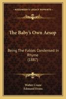 The Baby's Own Aesop