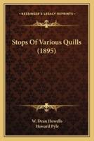 Stops Of Various Quills (1895)