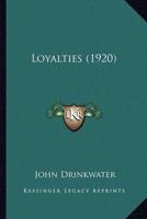 Loyalties (1920)