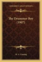 The Drummer Boy (1907)