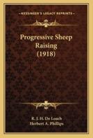Progressive Sheep Raising (1918)