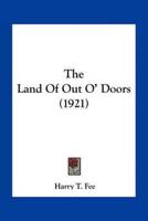 The Land Of Out O' Doors (1921)