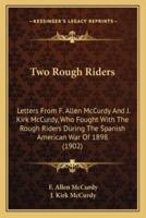 Two Rough Riders