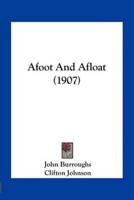 Afoot And Afloat (1907)