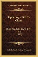 Tipperary's Gift To China