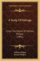 A Scrip Of Salvage