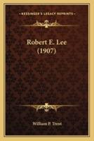 Robert E. Lee (1907)