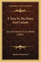 A Tour In The States And Canada