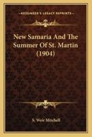New Samaria And The Summer Of St. Martin (1904)