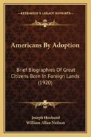 Americans By Adoption
