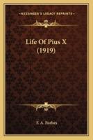 Life Of Pius X (1919)