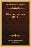 Little Eve Edgarton (1914)