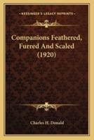 Companions Feathered, Furred And Scaled (1920)