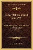 History Of The United States V3