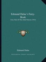 Edmund Dulac's Fairy-Book