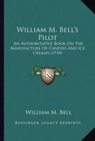 William M. Bell's Pilot