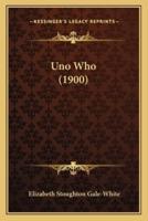 Uno Who (1900)