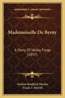 Mademoiselle De Berny