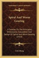 Spiral And Worm Gearing
