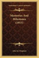 Memories and Milestones (1915)