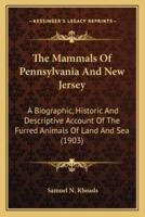 The Mammals Of Pennsylvania And New Jersey