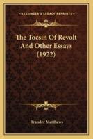 The Tocsin Of Revolt And Other Essays (1922)