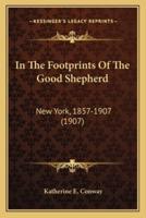 In The Footprints Of The Good Shepherd