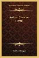 Animal Sketches (1891)