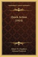Quick Action (1914)