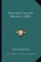 William Cullen Bryant (1890)